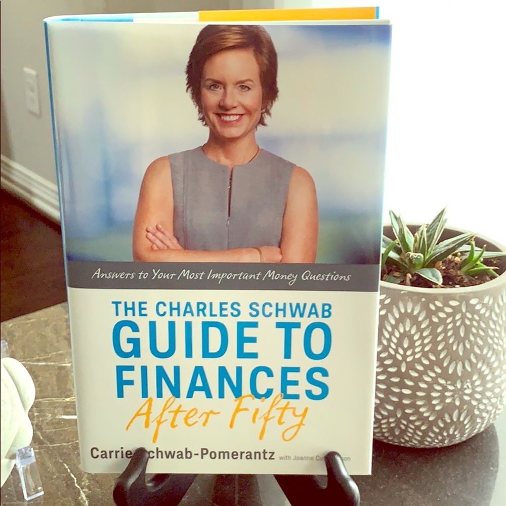The Charles Schwabb Guide to Finances for After 50